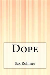 Dope