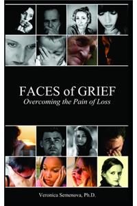 Faces of Grief