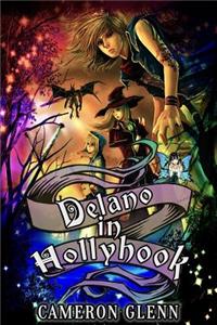 Delano in Hollyhook