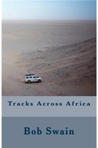 Tracks Across Africa