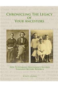 Chronicling The Legacy Of Your Ancestors