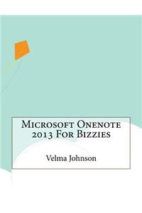 Microsoft Onenote 2013 For Bizzies