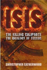 Isis: The Killing Caliphate