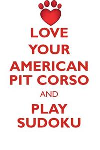 Love Your American Pit Corso and Play Sudoku American Pit Corso Sudoku Level 1 of 15