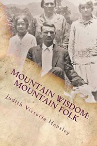 Mountain Wisdom Mountain Folk, Volume 1