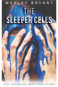 Sleeper Cells