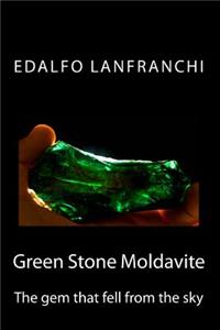 Green Stone Moldavite