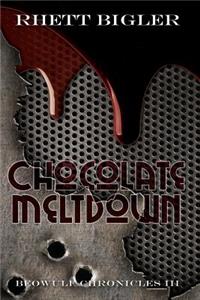Chocolate Meltdown
