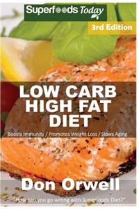 Low Carb High Fat Diet
