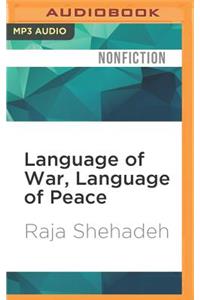 Language of War, Language of Peace