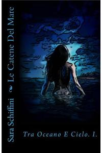 Le Catene Del Mare