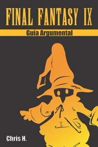Final Fantasy IX - Guía Argumental