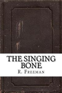 The Singing Bone