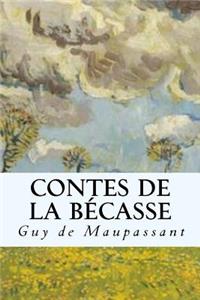 Contes de la Bécasse