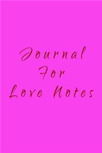 Journal For Love Notes