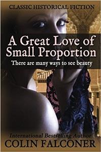 A Great Love of Small Proportion