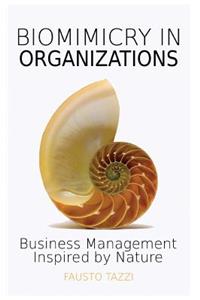 Biomimicry in Organizations