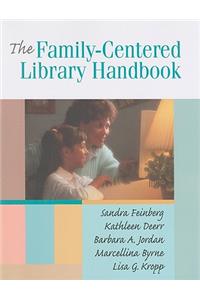 Family-Centered Library Handbook