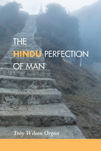 Hindu Quest for the Perfection of Man