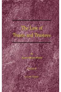 Treatise on the Law of Trusts and Trustees