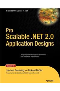 Pro Scalable .Net 2.0 Application Designs