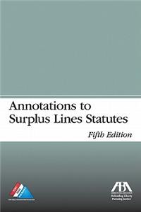 Annotations to Surplus Lines Statutes