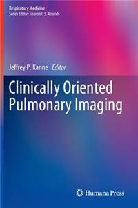 Clinically Oriented Pulmonary Imaging