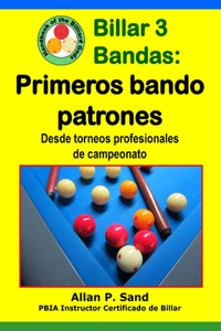 Billar 3 Bandas - Primeros bando patrones