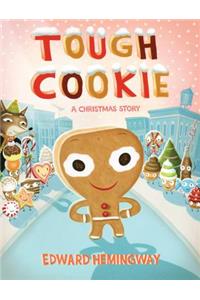 Tough Cookie
