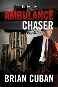 Ambulance Chaser