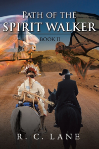 Path of the Spirit Walker