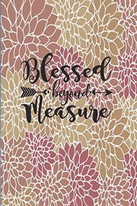Blessed Beyond Measure
