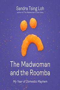 Madwoman and the Roomba