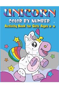 Unicorn Color by Number Activity Book for Girls Ages 6-8