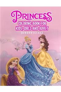 Princess Coloring Book For Kids, Girls And Adult (Unofficial)