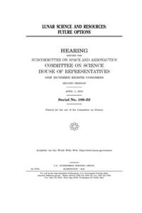Lunar science and resources