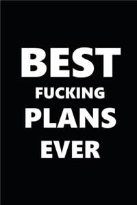 2020 Daily Planner Funny Humorous Best Fucking Plans Ever Block Style 388 Pages