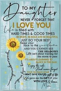 Sunflower Mo To Daughter Notebook Mother Day Lined Notebook Journal, 100 Pages (6 x 9 Inches) Blank Ruled Writing Journal With Inspirational Quotes, Perfect Diary Notebook Gifts Family Gift