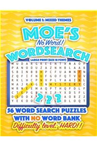 Moe's No Word! Wordsearch Vol. 1