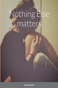 Nothing that matters