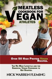 Meatless Cookbook for Vegan Athletes