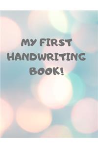 My First Handwriting Book!