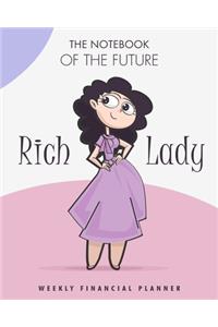 The notebook of the future rich Lady weekly Financial planner
