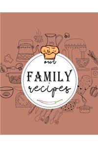 Our Family Recipes