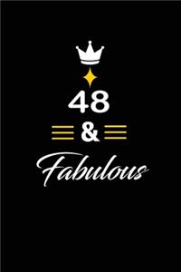 48 & Fabulous