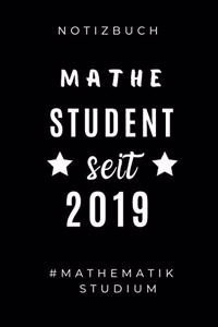 Notizbuch Mathe Student Seit 2019 #mathematik Studium