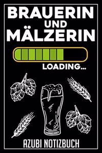 Brauerin und Mälzerin Loading... Azubi Notizbuch