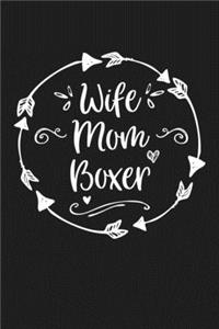 Wife Mom Boxer