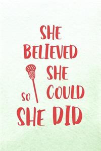 She Believed She Could So She Did