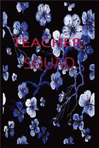 Teacher Squad